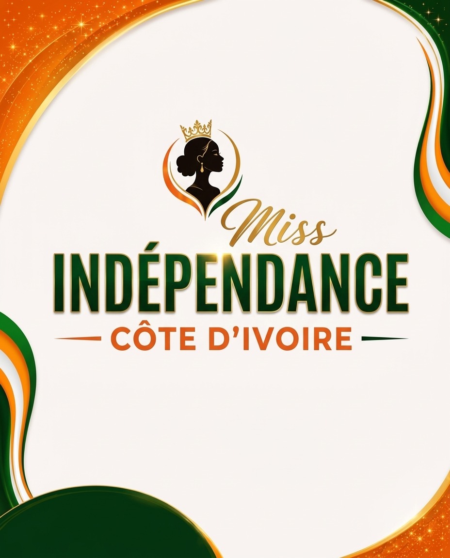 MISS INDEPENDANCE CÔTE D’IVOIRE 2026
