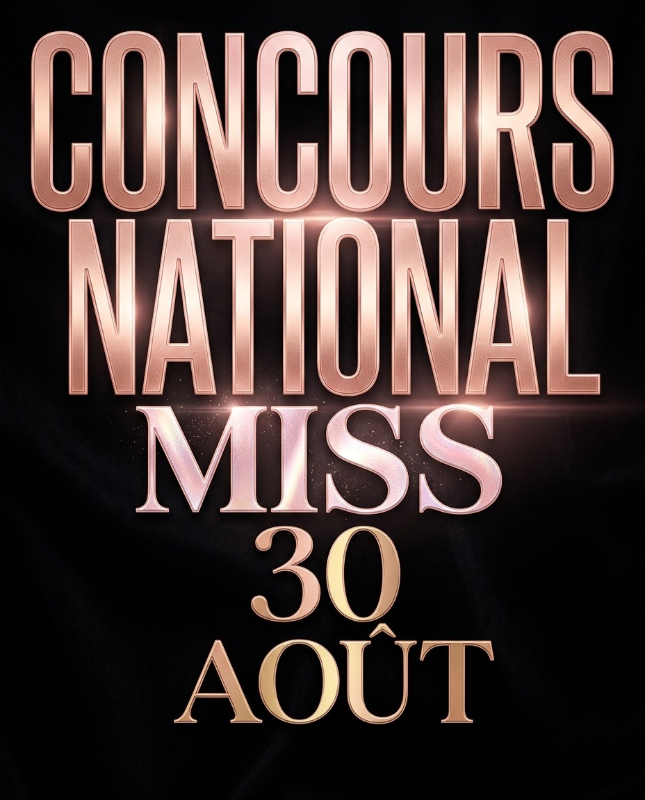 CONCOURS NATIONAL MISS 30 AOÛT 2026